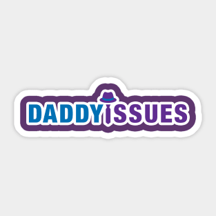 Daddy Issues Tee Sticker